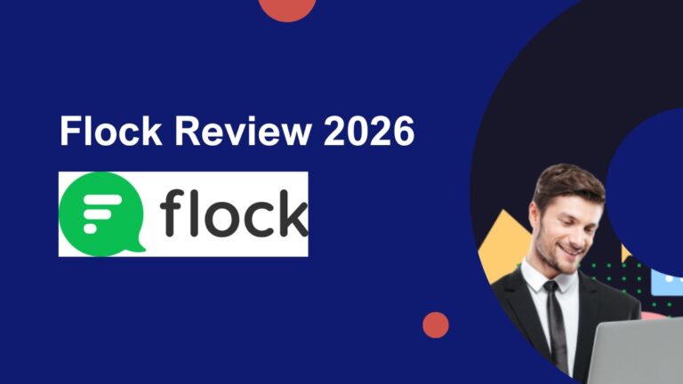 Flock review 2026 — team communication app pricing features and ease of use tested